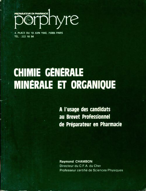 Chimie générale minérale et organique - Raymond Chambon - Livre