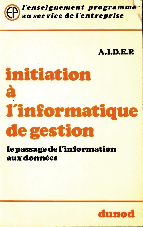 Initiation à l'informatique de gestion - Collectif - Livre