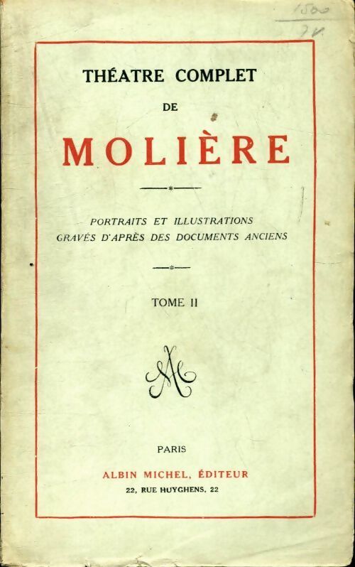 Théâtre complet Tome II - Molière - Livre