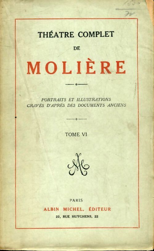 Théâtre complet Tome VI - Molière - Livre