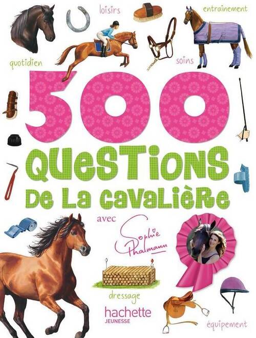 500 questions de la cavalière - Françoise Caille - Livre