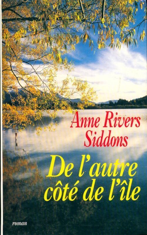 De l'autre côté de l'île - Anne Rivers Siddons - Livre