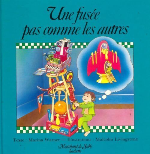 Une fusée pas comme les autres - Marina Warner - Livre