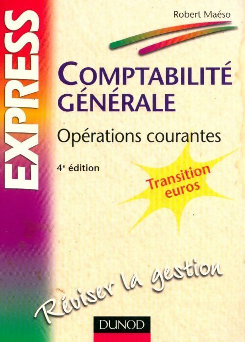 Comptabilité générale : Opérations courantes - Robert Maséo - Livre