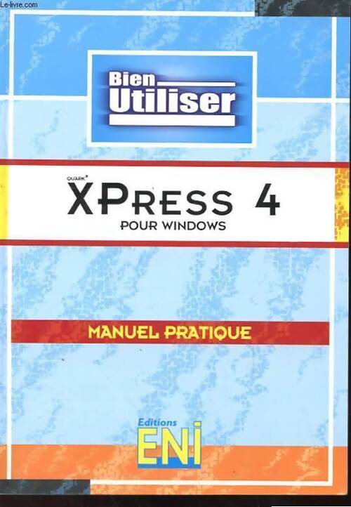 Xpress 4 pour windows - Collectif - Livre