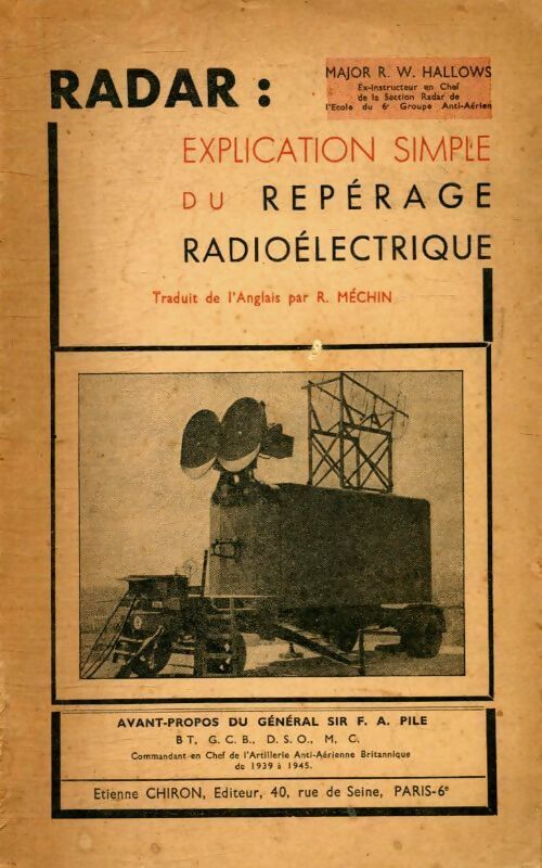 Radar : Explication simple du repérage radioélectrique - R.W Hallows - Livre