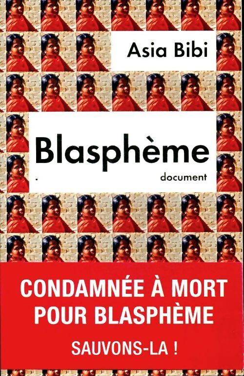 Blasphème - Asia Bibi - Livre