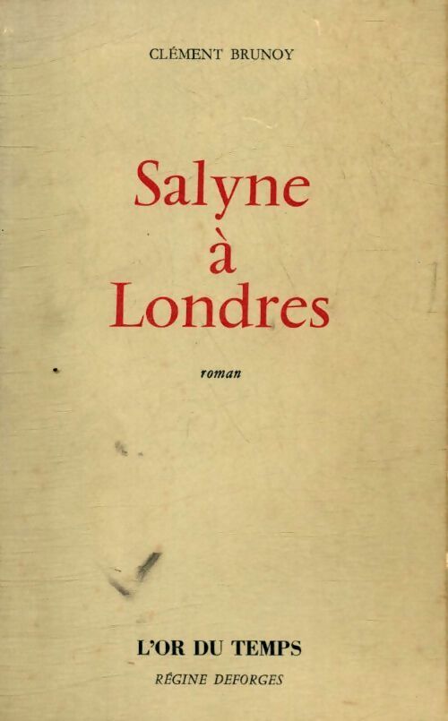 Salyne à Londres - Clément Brunoy - Livre