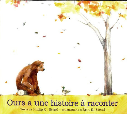 Ours a une histoire à raconter - Philip John Stead - Livre