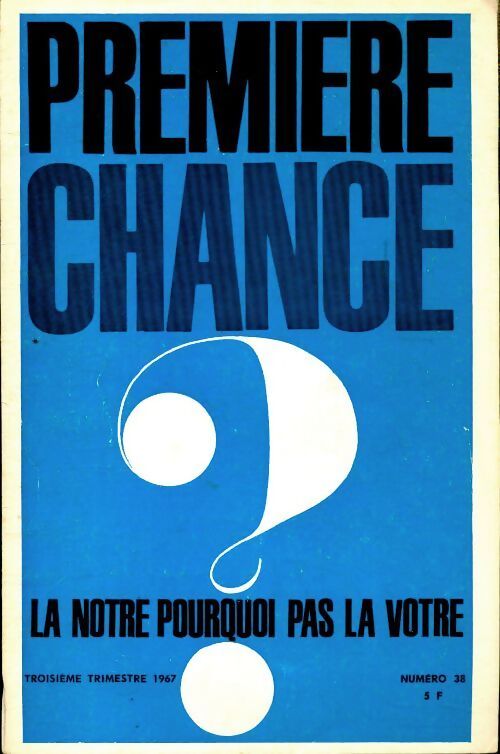 Première chance n°38 - Collectif - Livre