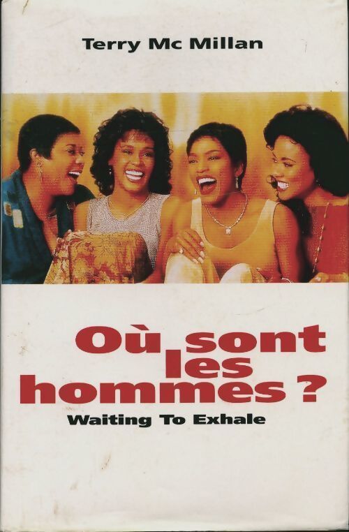 Où sont les hommes ? - Terry McMillan - Livre