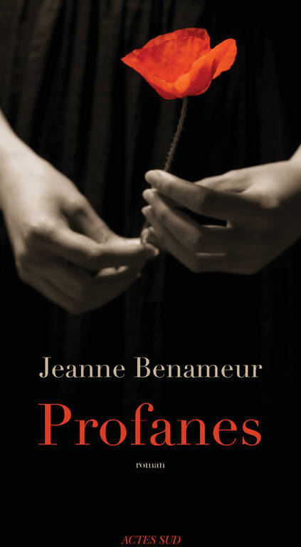 Profanes - Jeanne Benameur - Livre