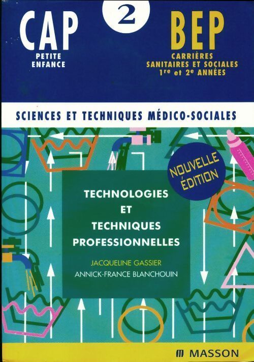 Technologies et techniques professionnelles - Gassier - Livre