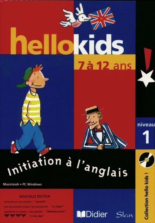 Hello kids 7 à 12 ans ! Niveau 1 - Collectif - Livre