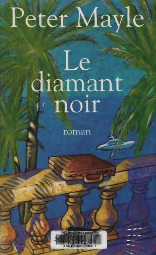 Le diamant noir - Peter Mayle - Livre