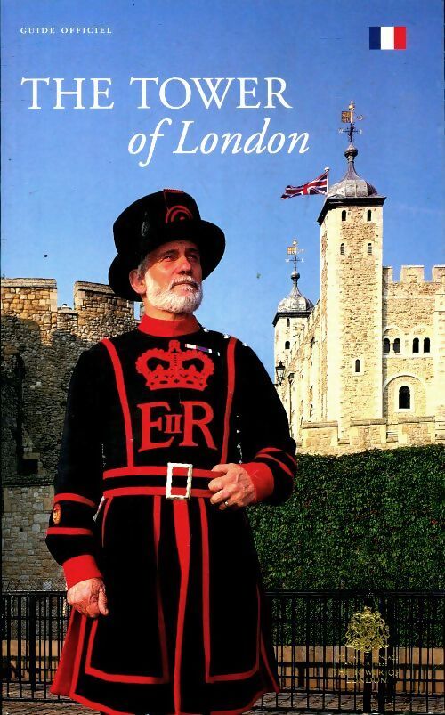 The tower of London - Collectif - Livre