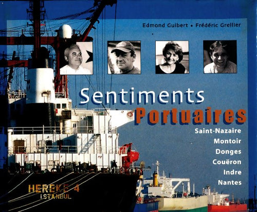 Sentiments portuaires - Edmond Guibert - Livre