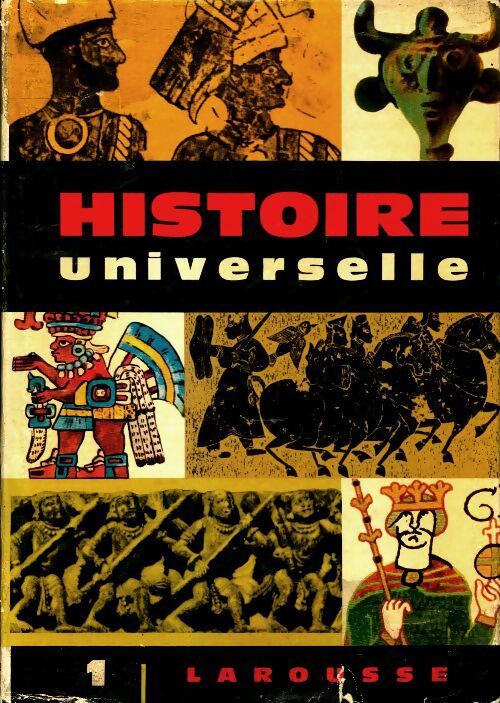 Histoire universelle Tome I - Marcel Dunan - Livre
