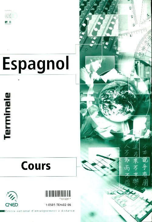 Espagnol Terminale Tome II : Séquences 5 à 8 - Collectif - Livre