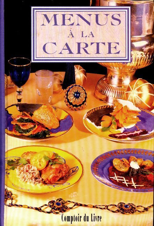 Menus à la carte - Collectif - Livre