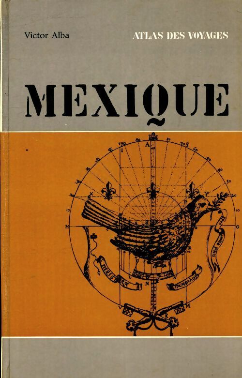 Mexique - Victor Alba - Livre