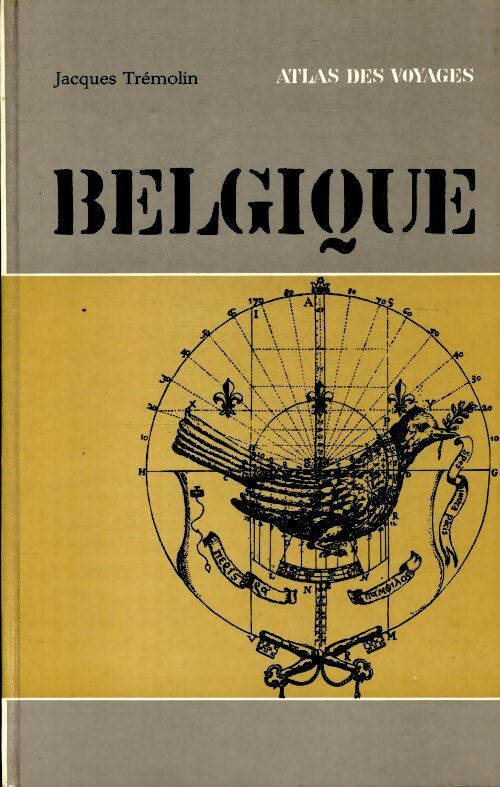 Belgique - Jacques Trémolin - Livre
