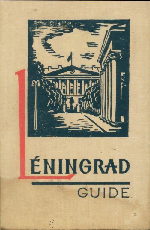 Léningrad. Guide - Kann - Livre