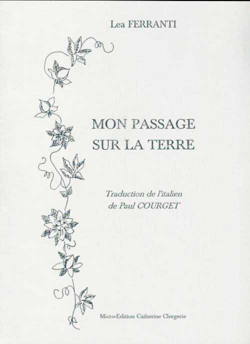 Mon passage sur la terre - Lea Ferranti - Livre