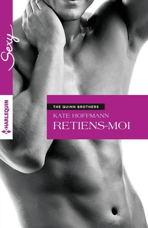 Retiens-moi - Kate Hoffmann - Livre