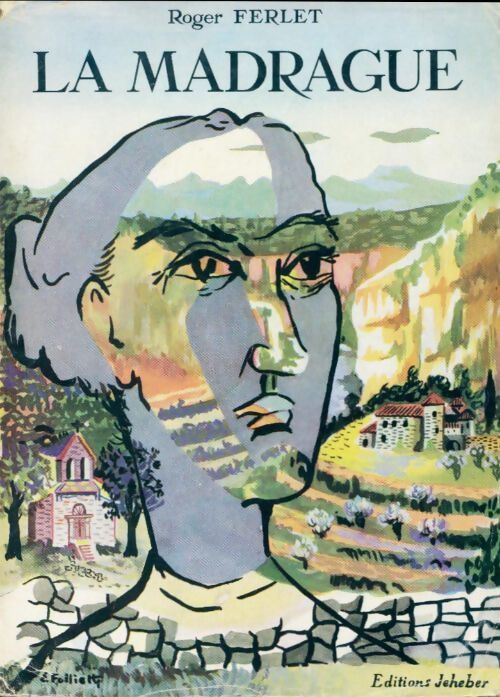 La madrague - Roger Ferlet - Livre