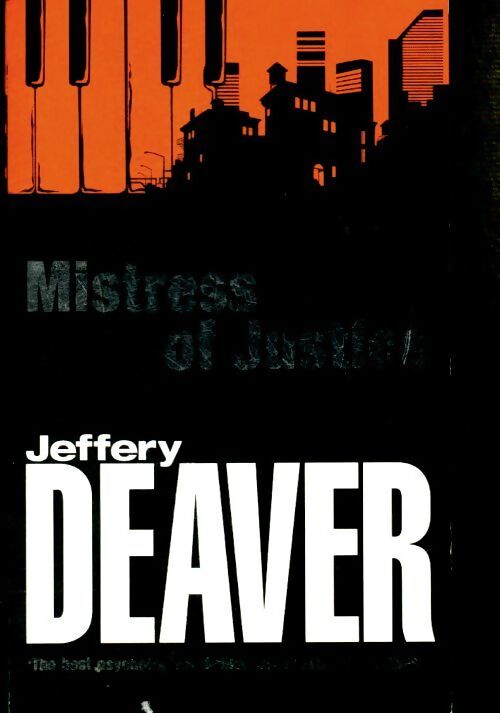 Mistress of justice - Jeffery Deaver - Livre