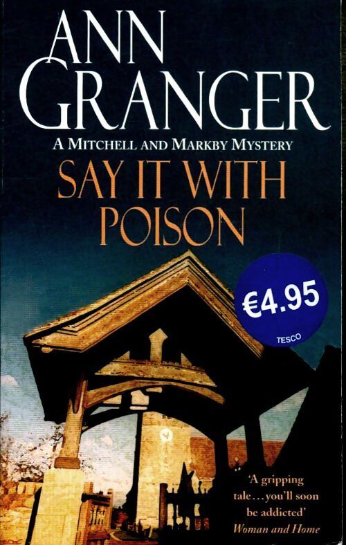 Say it with poison - Ann Granger - Livre