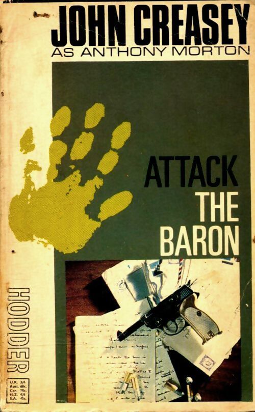 Attack the baron - John Creasey - Livre