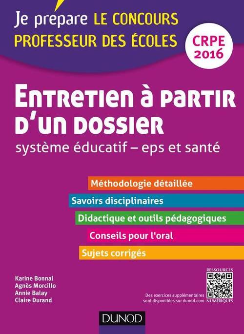 Entretien à partir d'un dossier. Système éducatif EPS et santé - Karine Bonnal - Livre