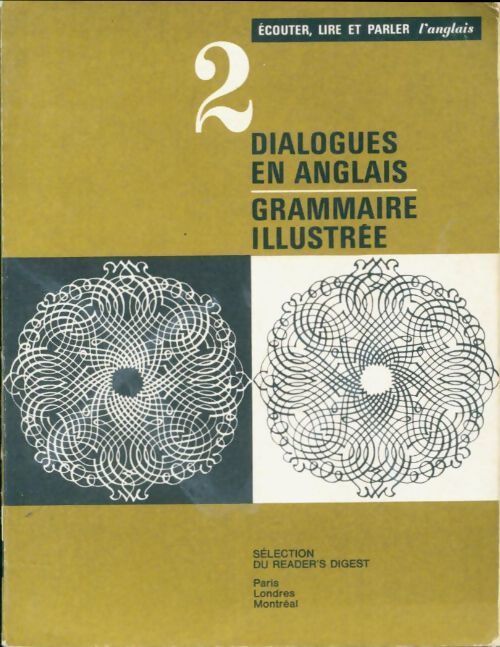 Dialogues en anglais, grammaire illustrée - Collectif - Livre
