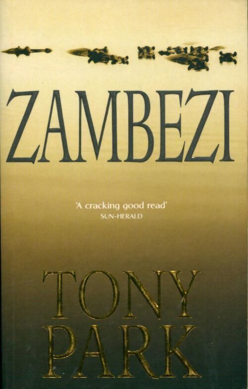 Zambezi - Toni Park - Livre