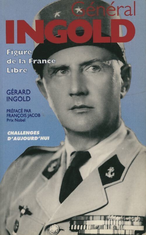 General ingold. Figure de la France libre - G Ingold - Livre