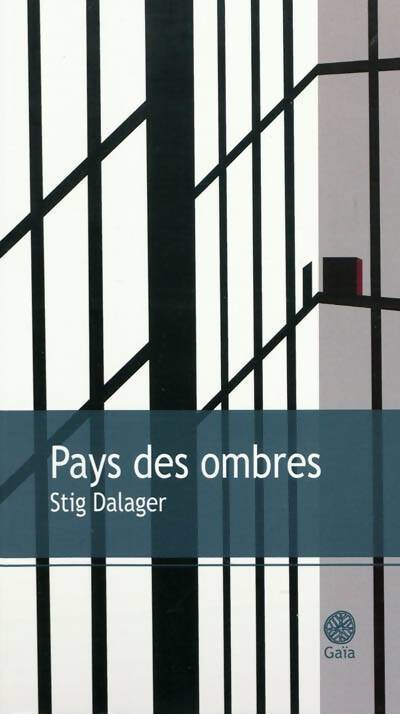 Pays des ombres - Stig Dalager - Livre