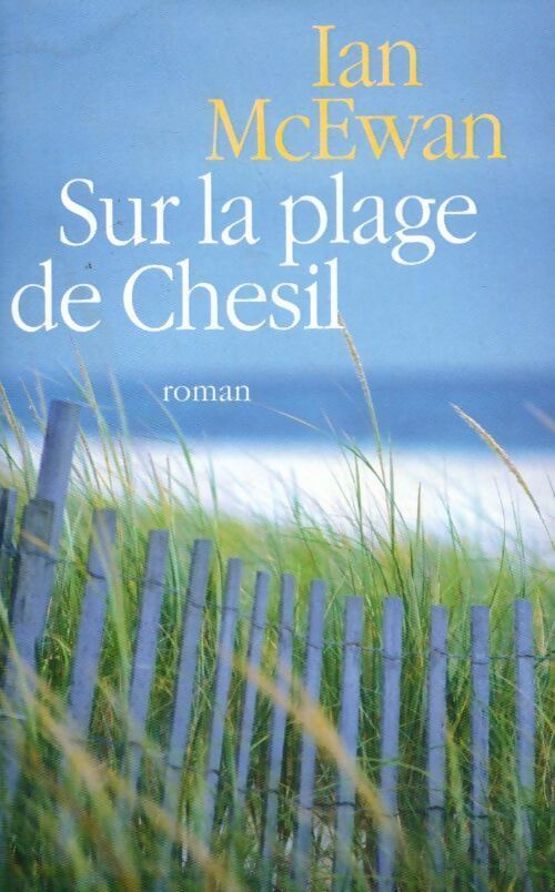 Sur la plage de Chésil - Ian McEwan - Livre