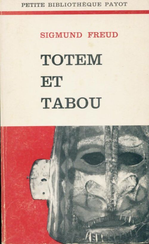 Totem et tabou - Sigmund Freud - Livre