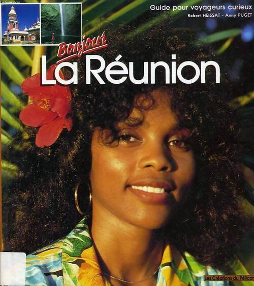 Réunion - Heissat - Livre