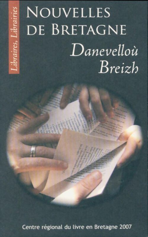 Nouvelles de Bretagne 2007 - Collectif - Livre