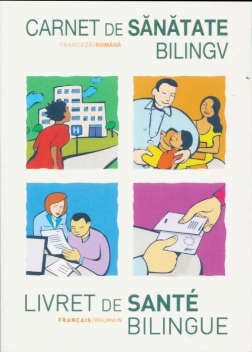 Livret de santé bilingue franceza-romana - Collectif - Livre