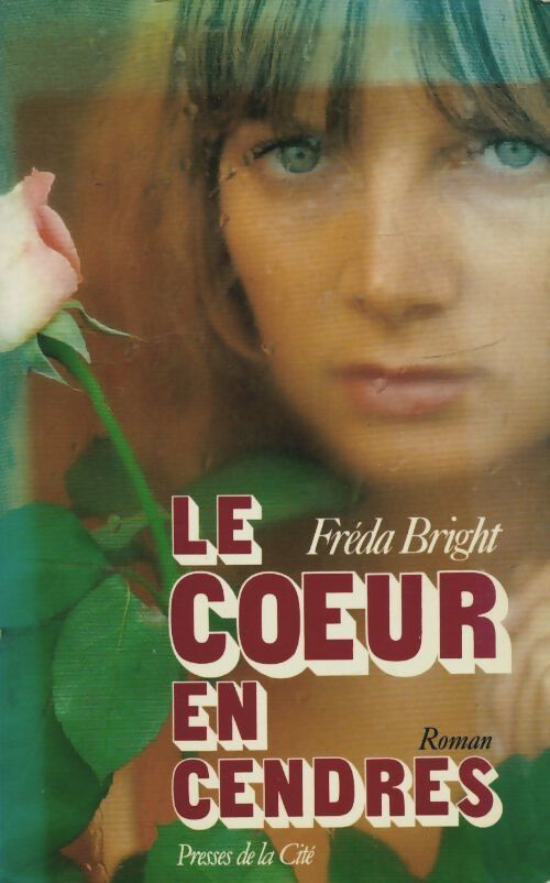 Le coeur en cendres - Bright - Livre