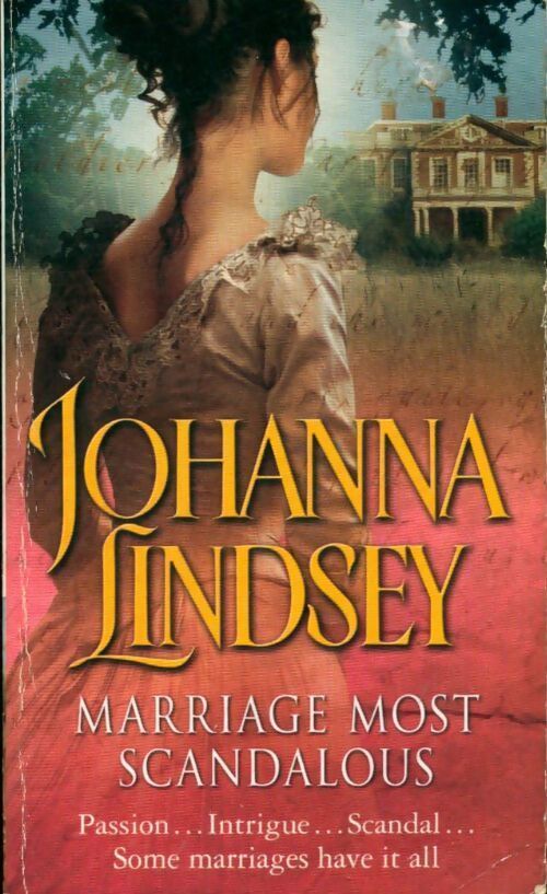 Marriage most scandalous - Johanna Lindsey - Livre