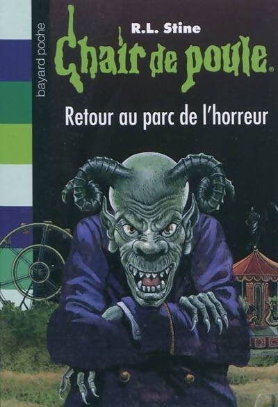 Retour au parc de l'horreur - Robert Lawrence Stine - Livre
