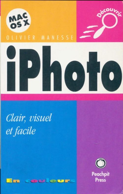 Iphoto - Olivier Manesse - Livre