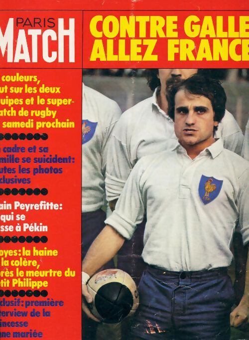 Paris Match n°1397 : Contre Galles, allez France ! - Collectif - Livre