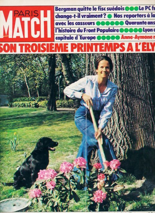 Paris Match n°1406 : Sont troisième printemps à l'Elysée - Collectif - Livre
