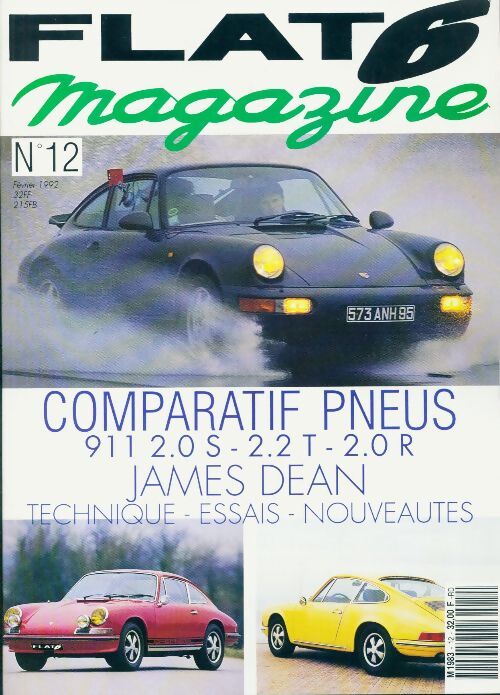 Flat 6 magazine n°12 : Comparatif pneus - Collectif - Livre